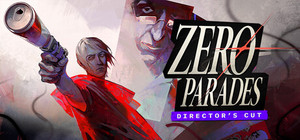 ZERO PARADES: For Dead Spies banner