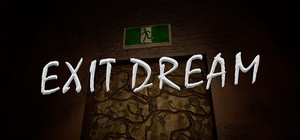 Exit Dream banner