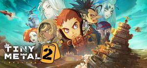 TINY METAL 2 banner