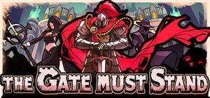 The Gate Must Stand banner