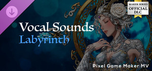 Pixel Game Maker MV - Vocal Sounds Labyrinth banner