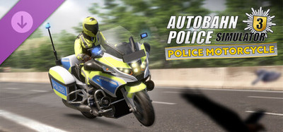 Autobahn Police Simulator 3 - Police Motorcycle