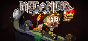 Meganoid:Chronicles banner