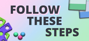 Follow These Steps banner