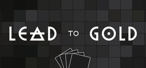 Lead To Gold banner