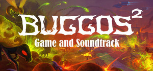 Buggos 2 & Soundtrack banner