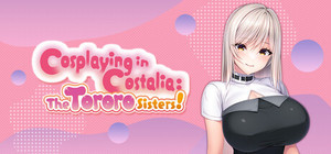 Cosplaying in Costalia: The Tororo Sisters! banner
