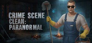 Crime Scene Clean: Paranormal banner