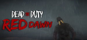 Dead On Duty: Red Dawn banner
