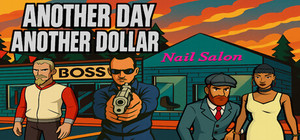 Another Day Another Dollar banner