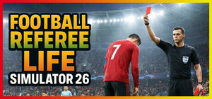 Football Referee Life Simulator 26 banner