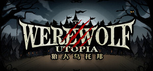 WEREWOLF UTOPIA banner