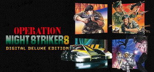 Operation Night Strikers Digital Deluxe Edition banner