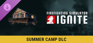 Firefighting Simulator: Ignite - Summer Camp banner