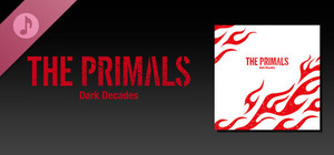 THE PRIMALS - Dark Decades banner