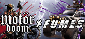 MotorFOOMES: Motordoom x FUMES banner