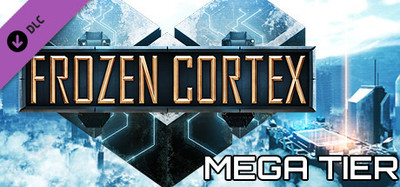 Frozen Cortex - Mega Tier