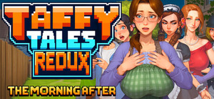 Taffy Tales Redux : The Morning After banner