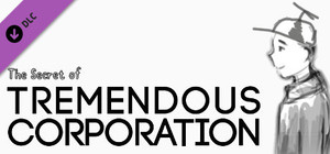 The Secret of Tremendous Corporation banner