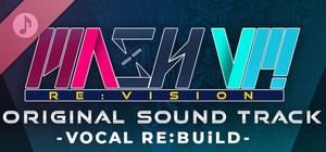MASH VP! Re:VISION OST - VOCAL RE:BUiLD banner