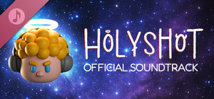 Holy Shot Soundtrack banner
