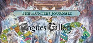 The Hunter's Journals - Rogues Gallery banner