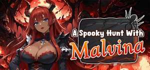 A Spooky Hunt With : Malvina banner