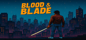 Blood And Blade banner