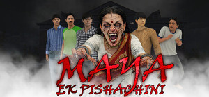 Maya : Ek Pishachini banner