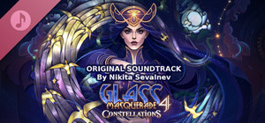 Glass Masquerade 4: Constellations Soundtrack banner