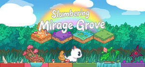 Slumbering Mirage Grove banner