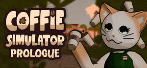 Coffie Simulator - Prologue banner