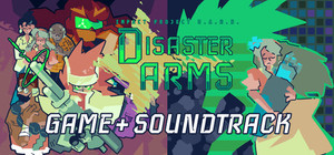Disaster Arms (Game + OST) banner