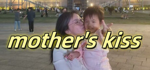 mother's kiss banner