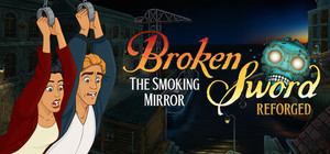 Broken Sword - The Smoking Mirror: Reforged banner