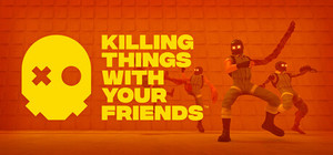 Killing Things With Your Friends banner