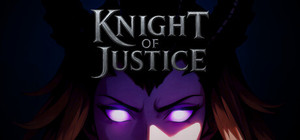 Knight of Justice: Complete Edition banner