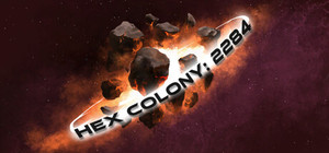 Hex Colony: 2284 banner
