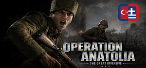 Operation Anatolia: The Great Offensive banner