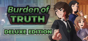 Burden of Truth Deluxe Edition banner