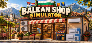 Balkan Shop Simulator banner