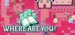 Where Are You? banner