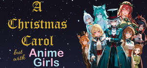 A Christmas Carol: But With Anime Girls banner
