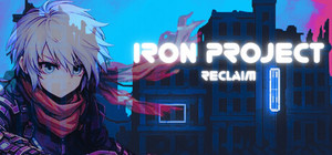 Iron Project: Reclaim banner