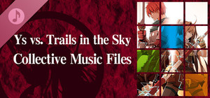 Ys vs. Trails in the Sky Collective Music Files banner