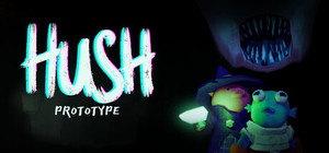 HUSH Prototype banner