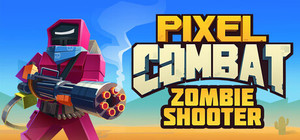 Pixel Combat: Zombie Shooter banner