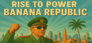 Rise to Power: Banana Republic banner