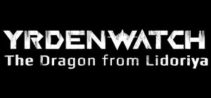 Yrdenwatch - The Dragon from Lidoriya banner