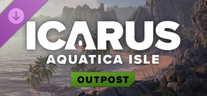 Icarus: Aquatica Isle Outpost banner